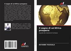 Buchcover von Il sogno di un'Africa prospera: