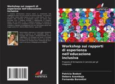 Capa do livro de Workshop sui rapporti di esperienza nell'educazione inclusiva 