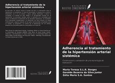 Buchcover von Adherencia al tratamiento de la hipertensión arterial sistémica