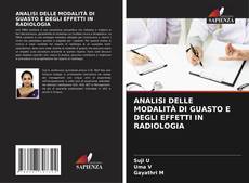 Buchcover von ANALISI DELLE MODALITÀ DI GUASTO E DEGLI EFFETTI IN RADIOLOGIA