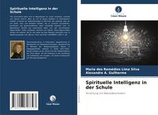 Обложка Spirituelle Intelligenz in der Schule