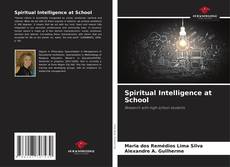 Spiritual Intelligence at School的封面