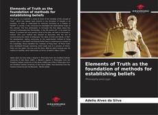 Elements of Truth as the foundation of methods for establishing beliefs的封面
