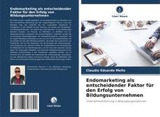 Обложка Endomarketing als entscheidender Faktor für den Erfolg von Bildungsunternehmen