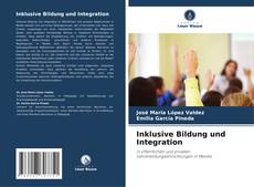 Bookcover of Inklusive Bildung und Integration