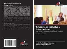Buchcover von Educazione inclusiva e integrazione