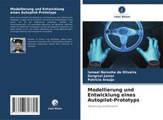 Обложка Modellierung und Entwicklung eines Autopilot-Prototyps