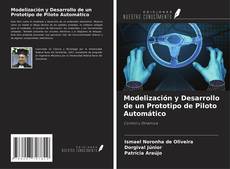 Buchcover von Modelización y Desarrollo de un Prototipo de Piloto Automático