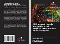 Capa do livro de CBIR innovativo nella registrazione dei marchi: Progettazione e implementazione 