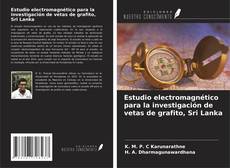 Buchcover von Estudio electromagnético para la investigación de vetas de grafito, Sri Lanka