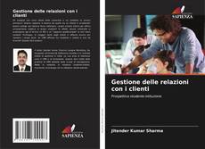 Gestione delle relazioni con i clienti的封面