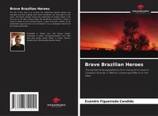 Portada del libro de Brave Brazilian Heroes