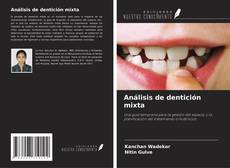 Portada del libro de Análisis de dentición mixta