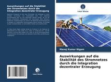 Couverture de Auswirkungen auf die Stabilität des Stromnetzes durch die Integration dezentraler Erzeugung