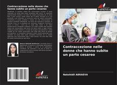 Buchcover von Contraccezione nelle donne che hanno subito un parto cesareo