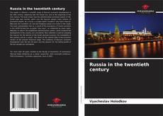 Bookcover of Russia in the twentieth century