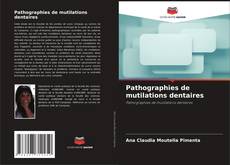 Copertina di Pathographies de mutilations dentaires