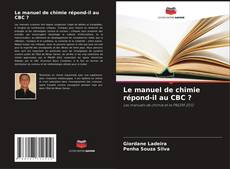 Copertina di Le manuel de chimie répond-il au CBC ?