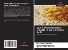 Study of Environmental Impacts in Grain Storage Units kitap kapağı