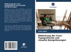 Portada del libro de Abdeckung der Cure: Typografische und visuelle Designlösungen