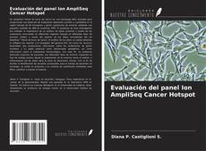 Bookcover of Evaluación del panel Ion AmpliSeq Cancer Hotspot