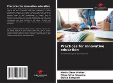 Portada del libro de Practices for innovative education