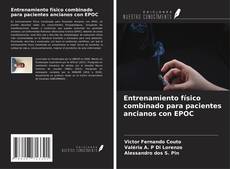 Buchcover von Entrenamiento físico combinado para pacientes ancianos con EPOC