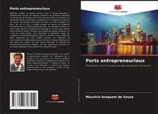 Copertina di Ports entrepreneuriaux