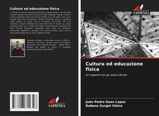 Bookcover of Cultura ed educazione fisica