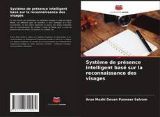 Copertina di Système de présence intelligent basé sur la reconnaissance des visages