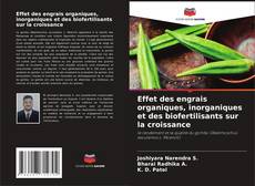 Copertina di Effet des engrais organiques, inorganiques et des biofertilisants sur la croissance