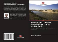 Copertina di Analyse des données hydrologiques de la rivière Gash