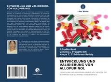 Bookcover of ENTWICKLUNG UND VALIDIERUNG VON ALLOPURINOL