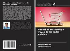 Buchcover von Manual de marketing a través de las redes sociales
