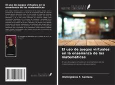 Buchcover von El uso de juegos virtuales en la enseñanza de las matemáticas