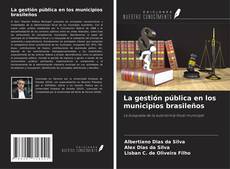 Buchcover von La gestión pública en los municipios brasileños