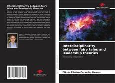 Interdisciplinarity between fairy tales and leadership theories的封面