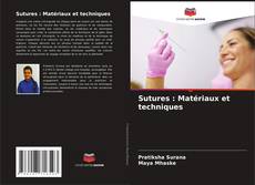 Copertina di Sutures : Matériaux et techniques