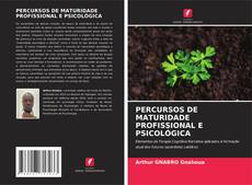 Обложка PERCURSOS DE MATURIDADE PROFISSIONAL E PSICOLÓGICA
