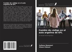 Buchcover von Cambio de código en el aula argelina de EFL