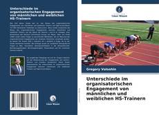 Couverture de Unterschiede im organisatorischen Engagement von männlichen und weiblichen HS-Trainern