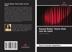 Borítókép a  Sound Body: Voice that can be seen - hoz