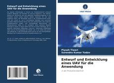 Bookcover of Entwurf und Entwicklung eines UAV für die Anwendung