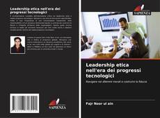 Buchcover von Leadership etica nell'era dei progressi tecnologici