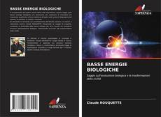 Buchcover von BASSE ENERGIE BIOLOGICHE