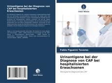 Portada del libro de Urinantigene bei der Diagnose von CAP bei hospitalisierten Erwachsenen