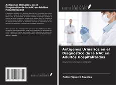 Buchcover von Antígenos Urinarios en el Diagnóstico de la NAC en Adultos Hospitalizados