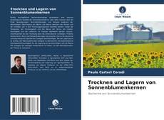 Portada del libro de Trocknen und Lagern von Sonnenblumenkernen