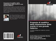 Bookcover of Proposta di modifica della disposizione delle scorte in una grande fabbrica