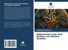 Bookcover of Nebennieren unter dem Einfluss von Gamma-Strahlen